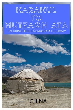 Hiking Karakoram Highway, China